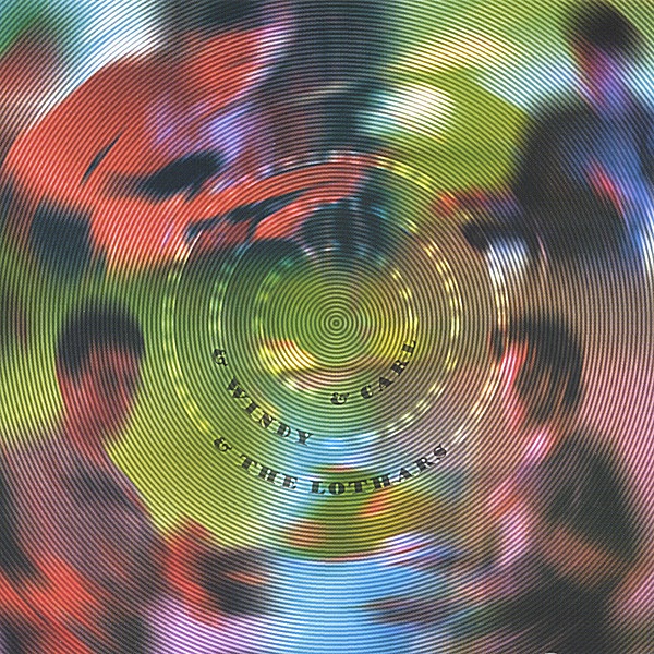 & Windy & Carl & The Lothars (Live) album cover