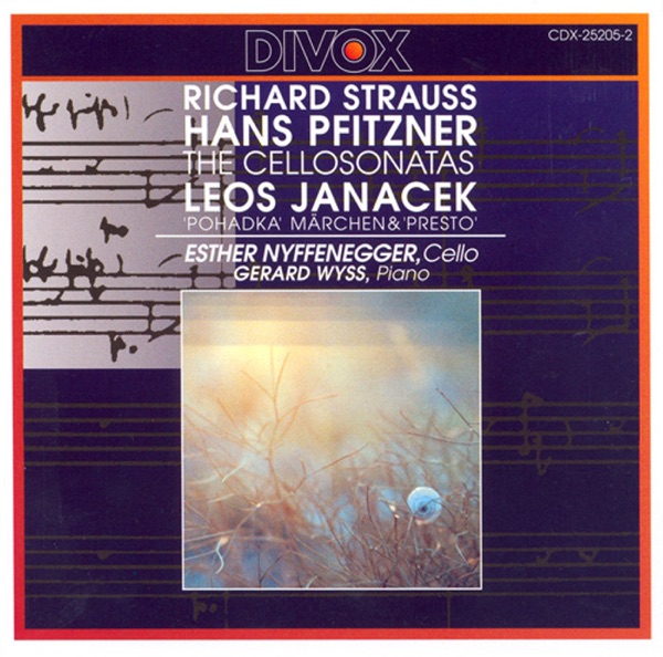 Strauss, R. - Pfitzner: Cello Sonatas - Janacek: Pohádka - Presto album cover