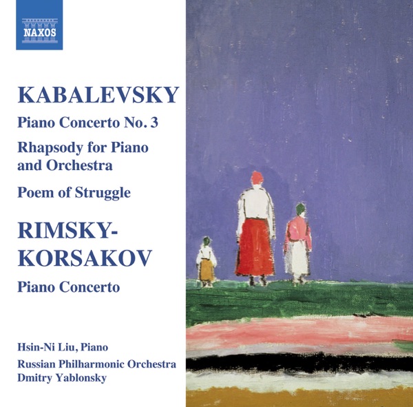 Kabalevsky: Piano Concerto No. 3 - Rimsky-Korsakov: Piano Concerto in C-Sharp Minor album cover