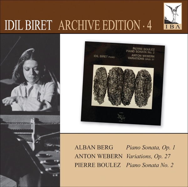 BERG: Piano Sonata No. 1 - WEBERN: Variations - BOULEZ: Piano Sonata No. 2 album cover