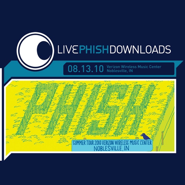 Live Phish Downloads 8.13.10 (Verizon Wireless Music Center - Noblesville, IN) album cover