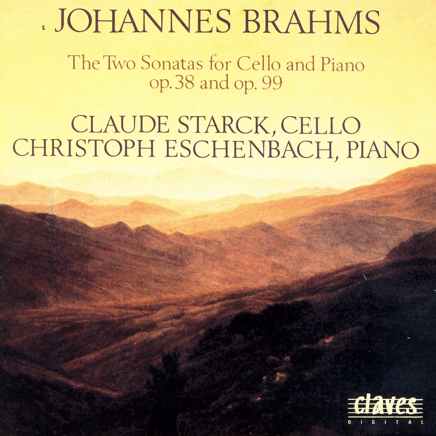 Brahms: The Sonatas for Cello & Piano Op. 38 & Op. 99 album cover