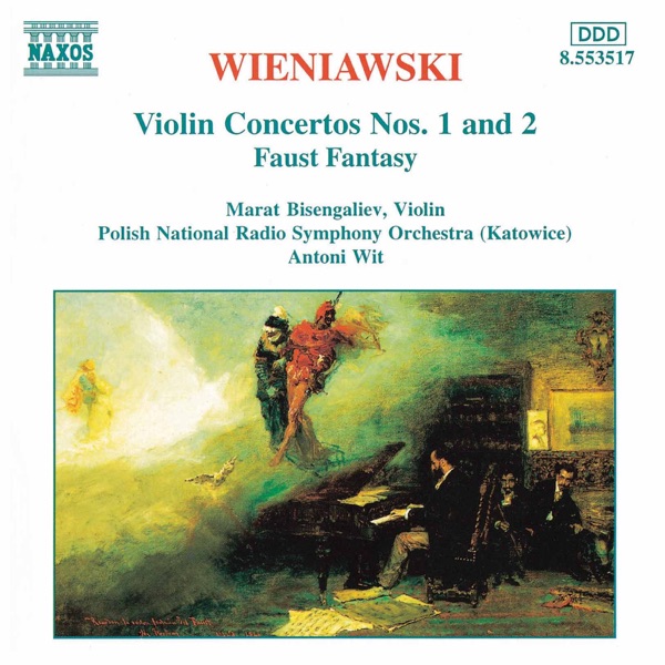 Wieniawski: Violin Concertos Nos. 1 and 2 - Faust Fantasy album cover