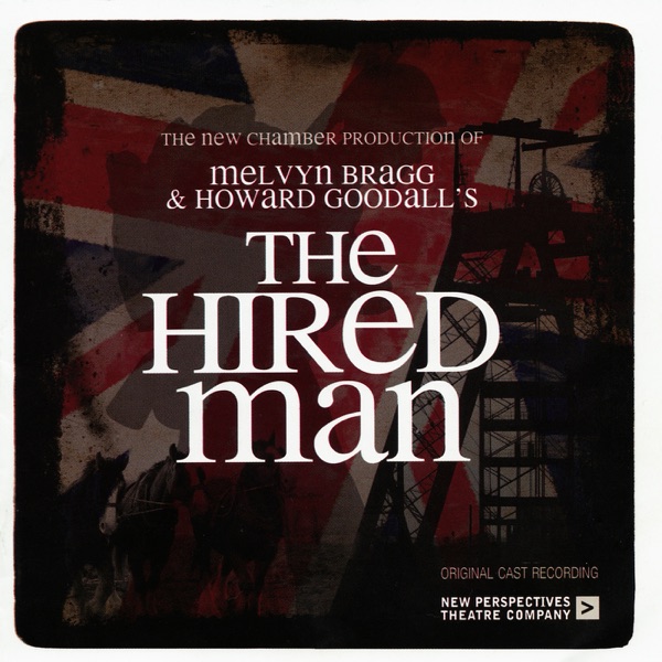 The Hired Man (New 2008 Tour Cast Recording) album cover
