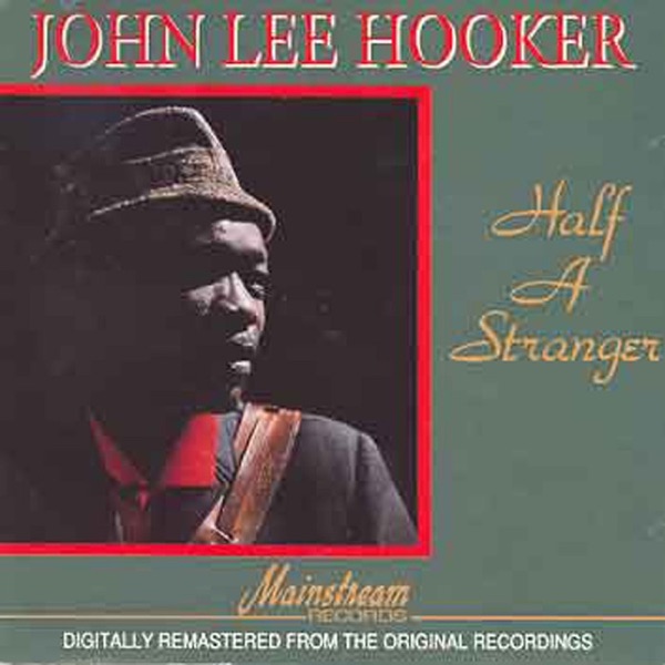 Half a Stranger, Vol. 1 (Modern Records 1948-1955) album cover