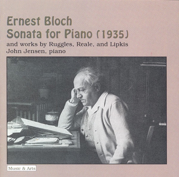 Bloch: Piano Sonata No. 3 - Ruggles: Evocations (Version for Piano) - Reale: Piano Sonata No. 3 - Li album cover
