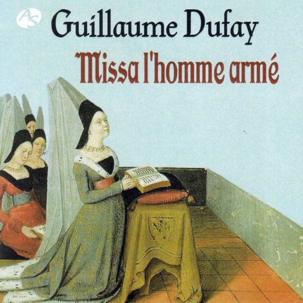 デュファイ:ミサ曲「武装した人」 album cover