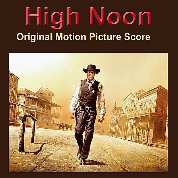 High Noon - Original Score album cover