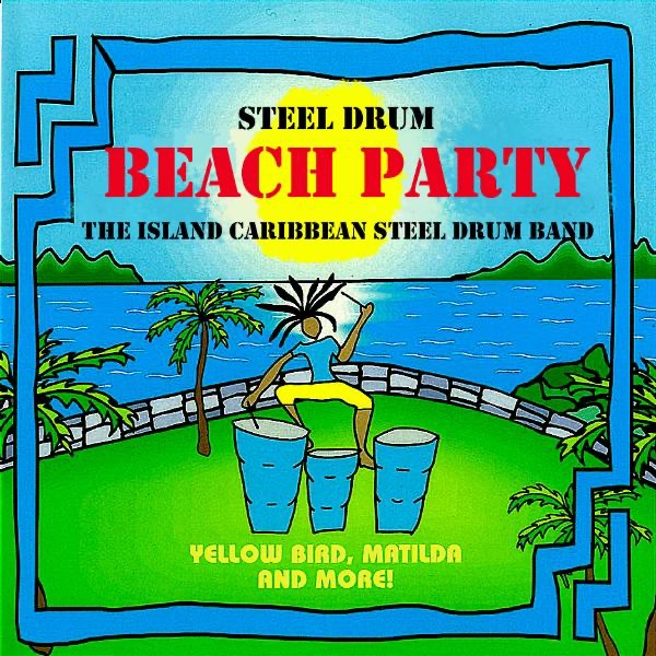 Steel Drum Beach Party album cover