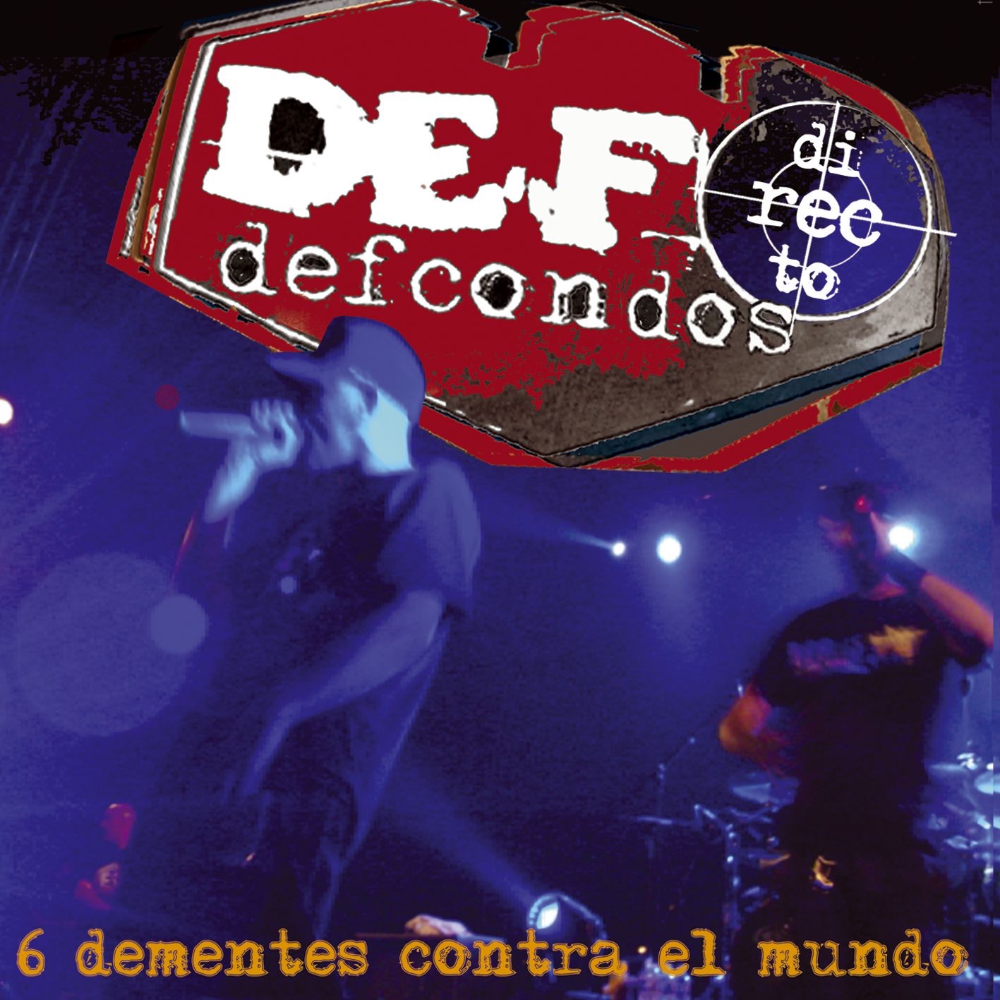 6 Dementes Contra el Mundo (Vivo) album cover