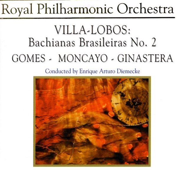 Villa-Lobos: Bachianas Brasileiras No. 2 - Gomes: Overture: Il Guarany - Moncayo: Huapango - Ginaste album cover