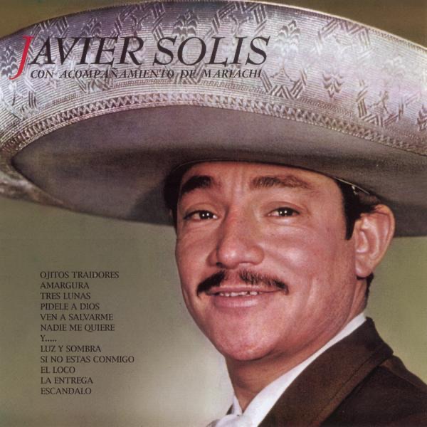Javier Solis Con Acompañamiento de Mariachi album cover