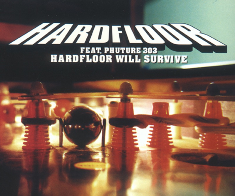 Hardfloor Will Survive - EP album cover