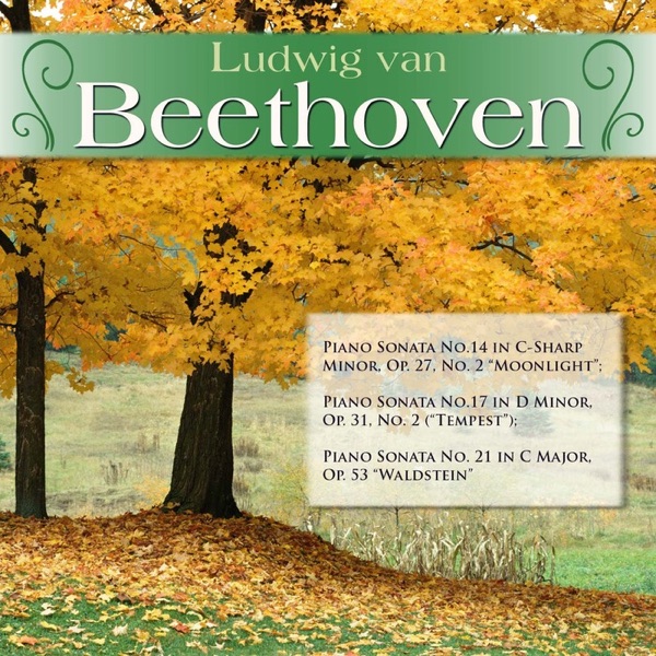 Ludwig van Beethoven: Piano Sonata No.14 in C-Sharp Minor, Op. 27, No. 2 "Moonlight" - Piano Sonata  album cover