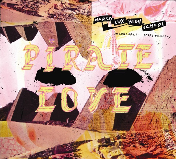 Narco Lux High School album cover