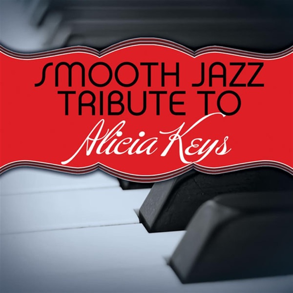 Smooth Jazz Tribute to Alicia Keys album cover