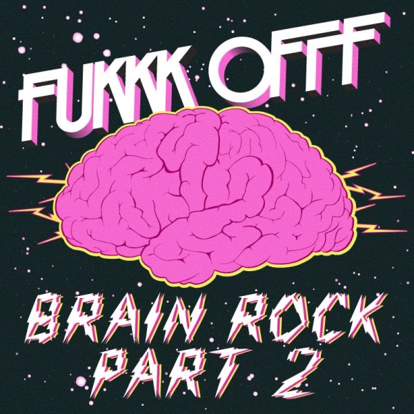 Brain Rock Remixes Part 2 - Single album cover