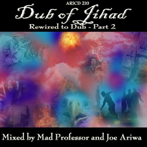 Dub of Jihad… Rewired to Dub!!, Pt. 2 album cover