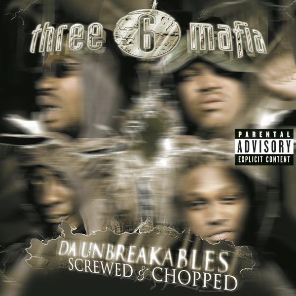 Da Unbreakables: Screwed & Chopped album cover