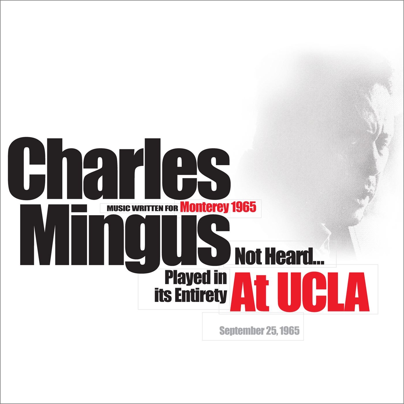Music Written for Monterey 1965 Not Heard… Played In Its Entirety At UCLA (Live) album cover