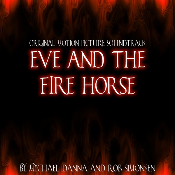 Eve and the Firehorse album cover
