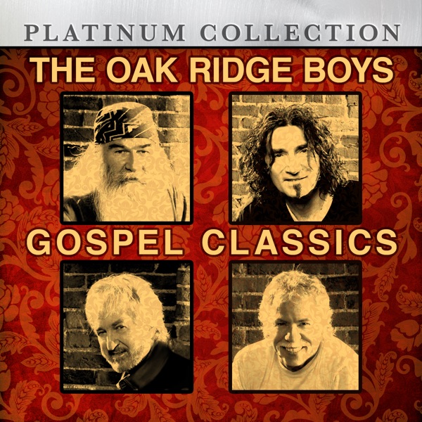 The Oak Ridge Boys - Gospel Classics album cover