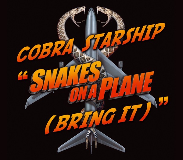 Snakes On a Plane (Bring It) - Single album cover