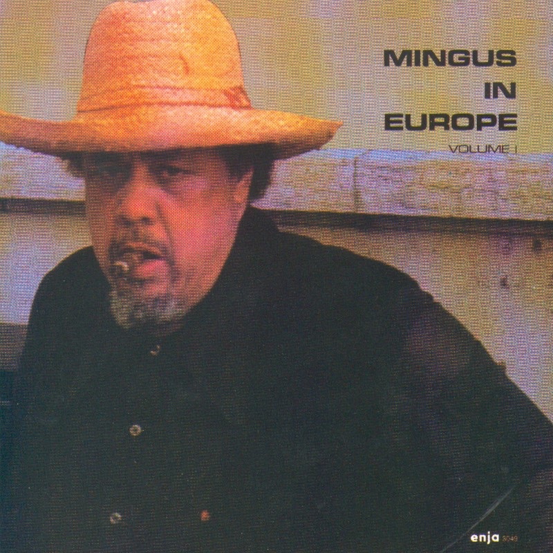 Mingus In Europe, Vol. 1 (Live) album cover