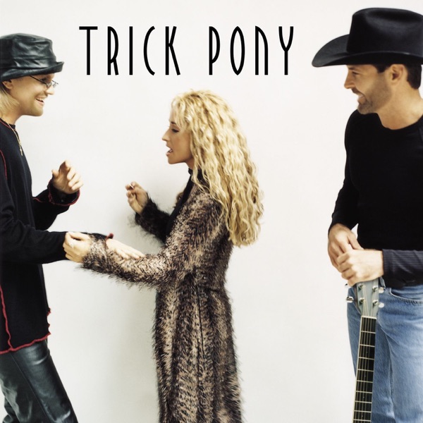 Trick Pony album cover