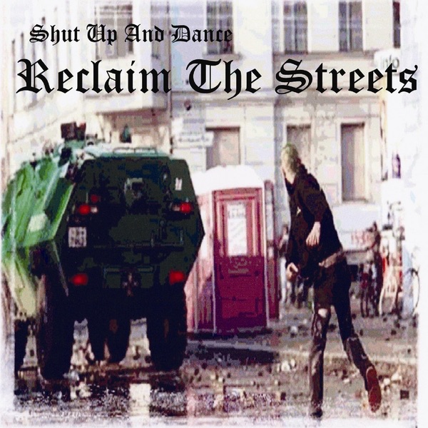 Reclaim the Streets album cover