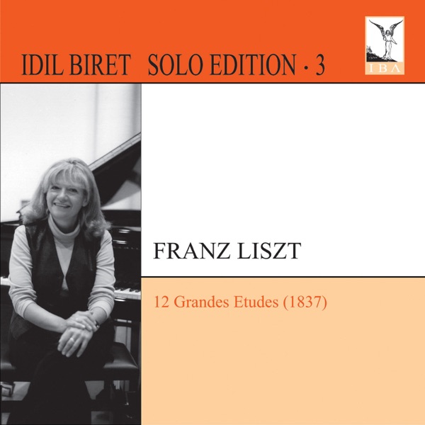 Idil Biret Solo Edition, Vol. 3: Liszt album cover