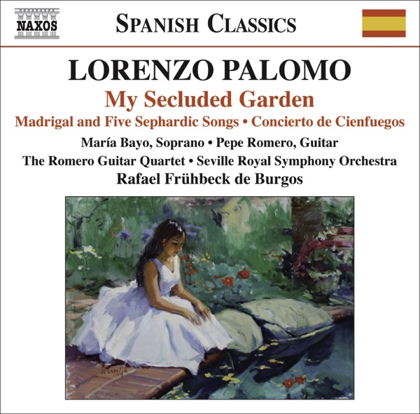 Palomo: My Secluded Garden, Madrigal and 5 Sephardic Songs & Concierto de Cienfuegos album cover
