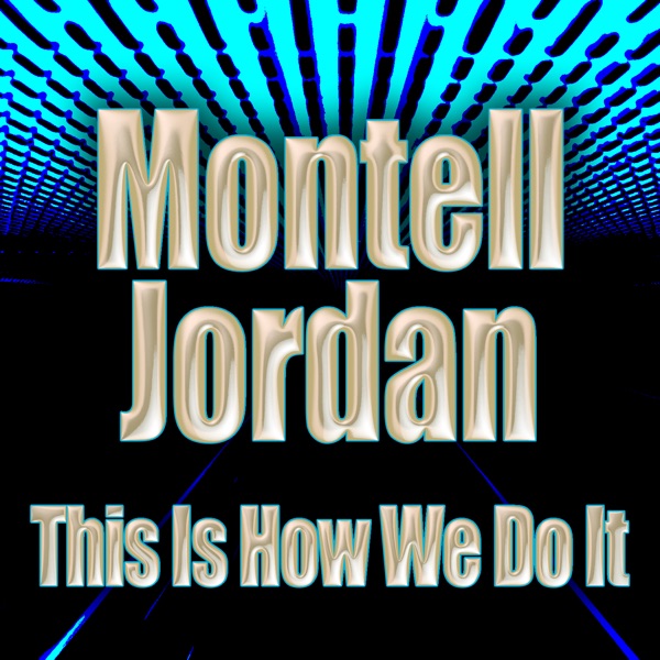 This Is How We Do It (Re-Recorded / Remastered) - Single album cover