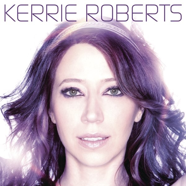 Kerrie Roberts album cover