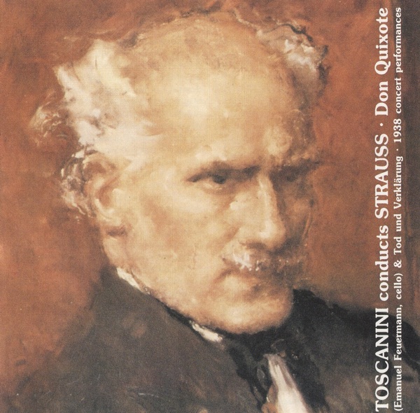Toscanini Conducts Strauss' Don Quixote & Tod und Verklarung (1938) album cover