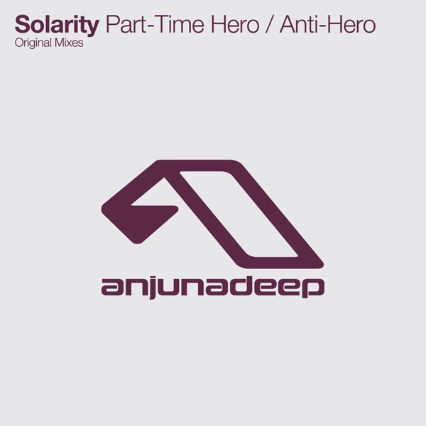 Part-time Hero / Anti-hero - Single album cover
