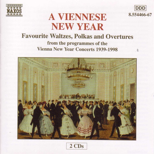 A Viennese New Year - Favorite Waltzes, Polkas and Overtures album cover