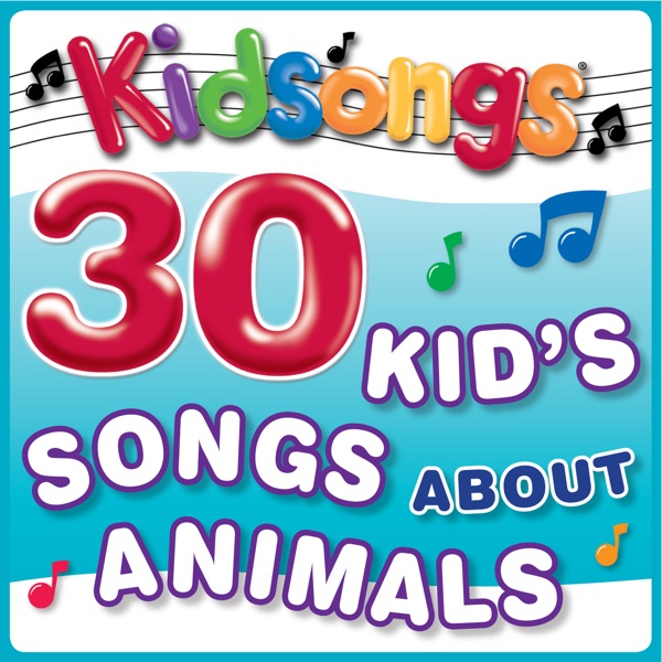 30 Kid's Songs About Animals album cover