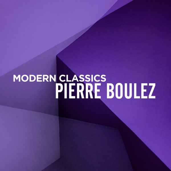 Modern Classics: Pierre Boulez album cover