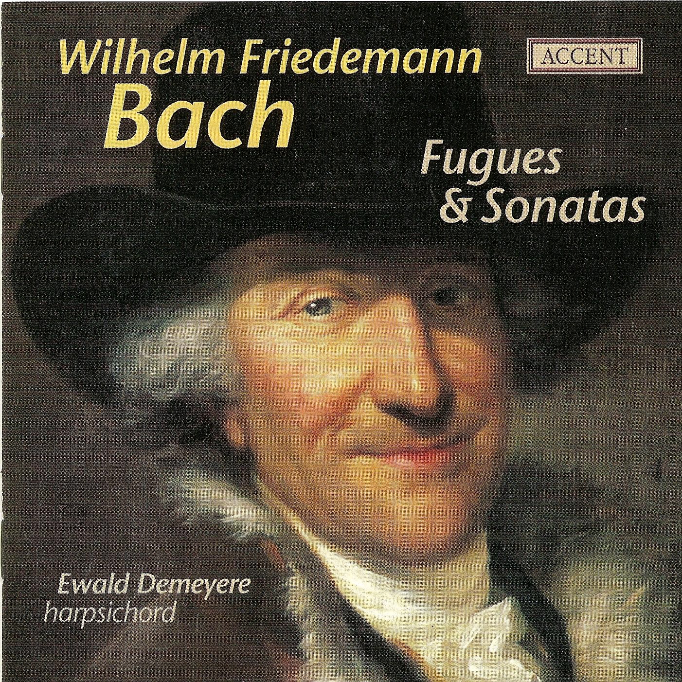 W.F. Bach: Keyboard Sonatas, F. 4, 8 and 9 & 8 Fugues album cover