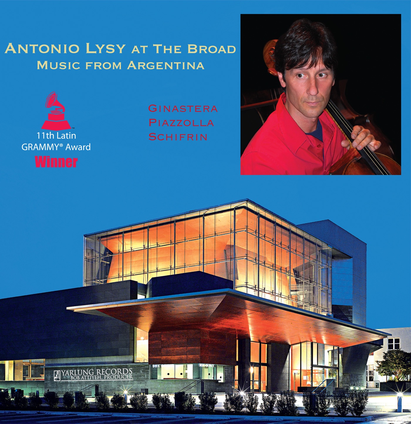 Antonio Lysy at the Broad: Music from Argentina album cover