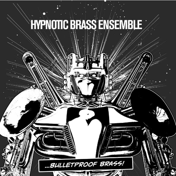 Bulletproof Brass - EP album cover