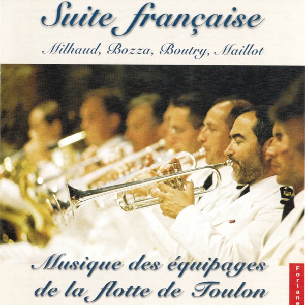 Suite française : Milhaud, Bozza, Boutry, Maillot album cover