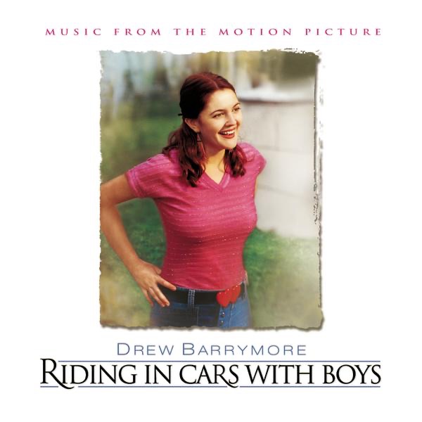 Riding In Cars With Boys (Music from the Motion Picture) album cover