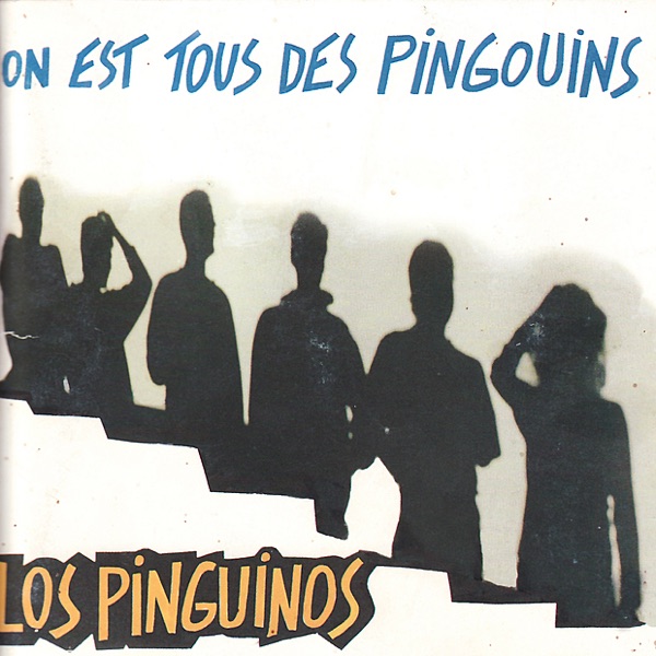 On est tous des pingouins album cover