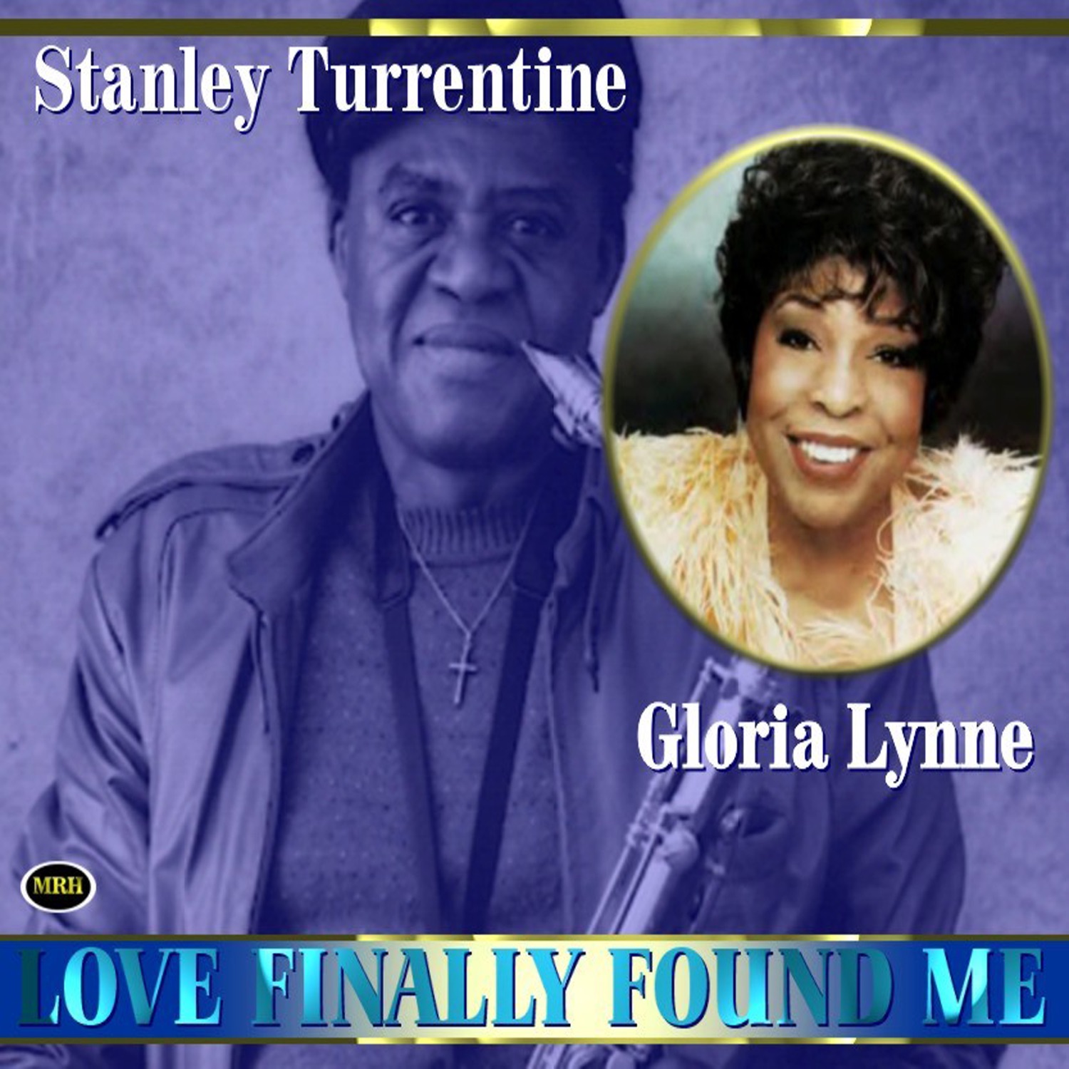 Love's Finally Found Me album cover
