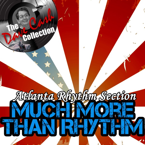 Much More Than Rhythm [The Dave Cash Collection] album cover