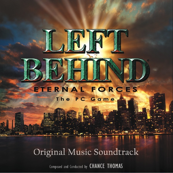 Left Behind: Eternal Forces (Original Music Soundtrack) album cover