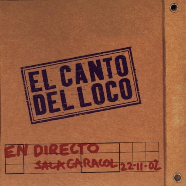 El Canto del Loco (En Directo) album cover