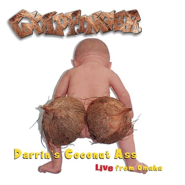 Darrin's Coconut Ass: Live from Omaha album cover